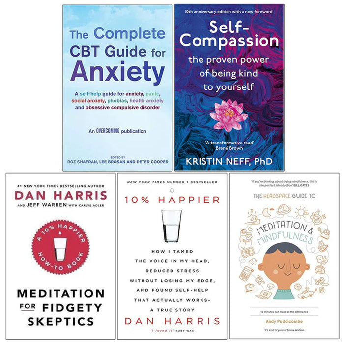 The Complete CBT, Self Compassion, Meditation , 10% Happier, The Headspace & Meditation 5 Books Collection Set - The Book Bundle