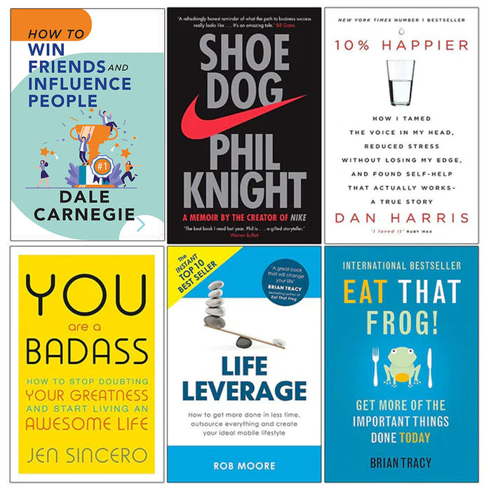 How to Win Friends and Influence People, Shoe Dog, 10% Happier, You Are a Badass, Life Leverage, Eat That Frog 6 Books Collection Set - The Book Bundle