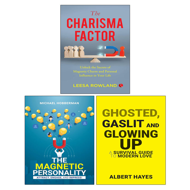 The Magnetic Personality, GHOSTED, GASLIT & GLOWING UP, The Charisma Factor 3 Books Collection Set - The Book Bundle