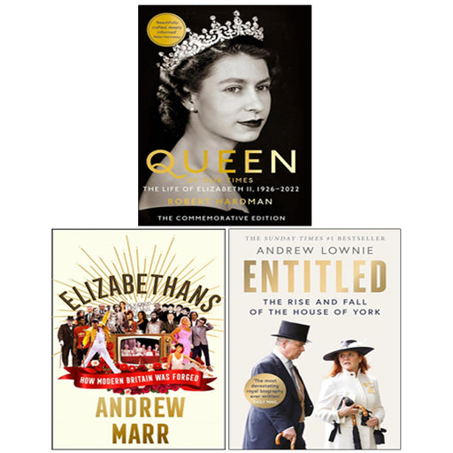 Entitled, Queen of Our Times Life of Elizabeth II, Elizabethans 3 Books Collection Set Hardcover - The Book Bundle