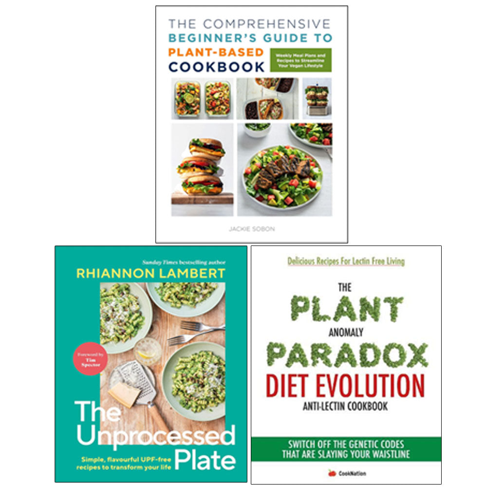 The Unprocessed Plate(HB), The Comprehensive Beginner's Guide to Plant   The Book Bundle