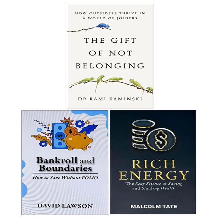 Bankroll and Boundaries, The Gift of Not Belonging(HB), RICH ENERGY 3 Books Collection Set - The Book Bundle
