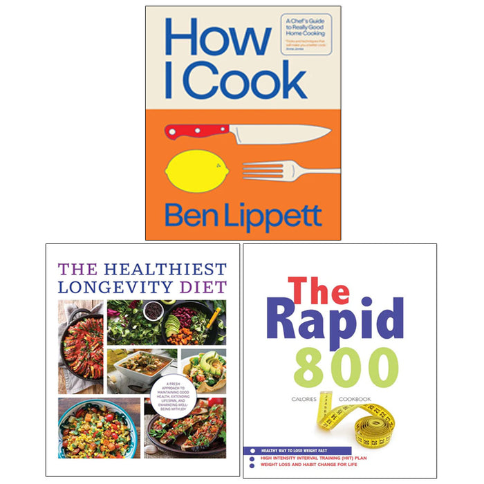 How I Cook(HB), The Rapid 800 Cookbook, The Healthiest Longevity Diet 3 Books Collection Set - The Book Bundle