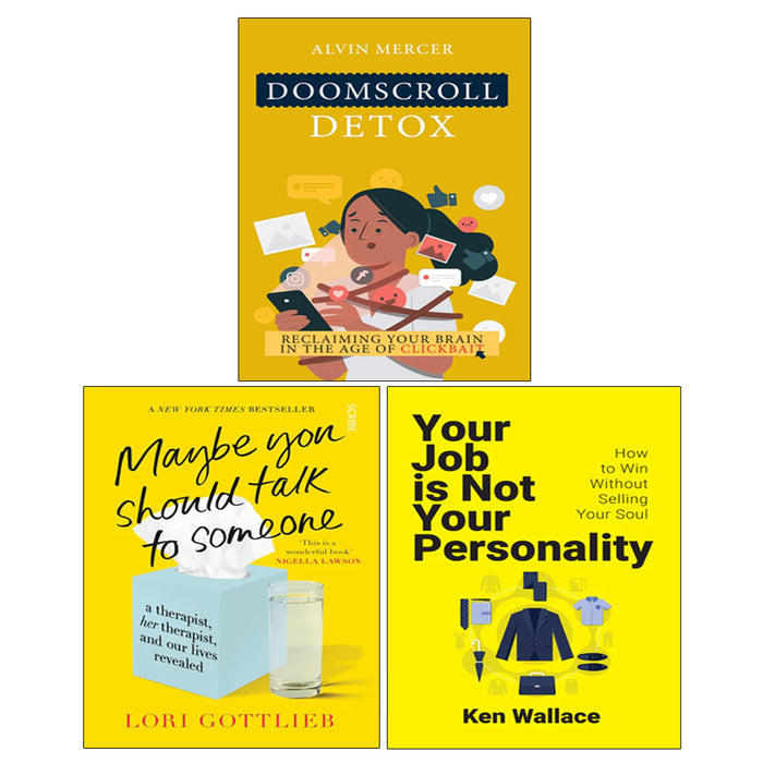 Doomscroll Detox, Maybe You Should Talk to Someone, Your Job Is Not Your Personality 3 Books Collection Set - The Book Bundle