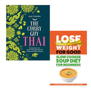 Curry Guy Thai: Recreate Over 100 Classic & Lose Weight For Good 2 Books Collection Set - The Book Bundle