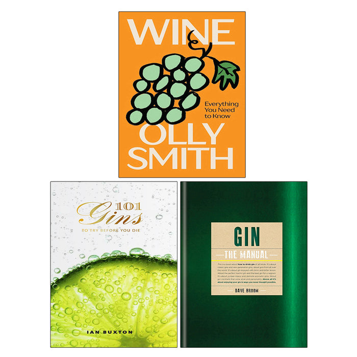 WINE: Everything You Need to Know, Gin: The Manual, 101 Gins: To Try Before You Die 3 Books Collection Set