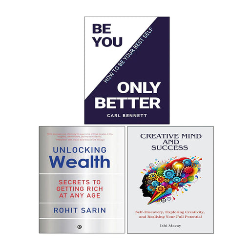 Creative Mind And Success, BE YOU, ONLY BETTER, Unlocking Wealth 3 Books Collection Set - The Book Bundle