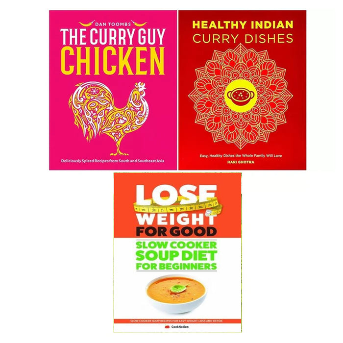 Curry Guy Chicken(HB), Healthy Indian Curry, Slow Cooker Soup Diet For Beginners 3 Books Collection Set