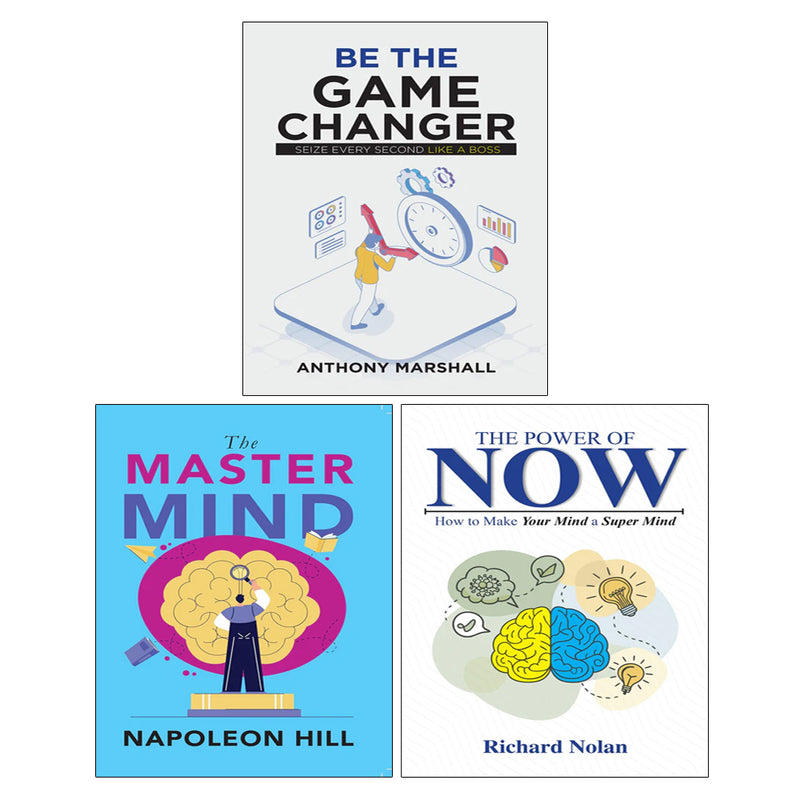 The Master Mind By Napoleon Hill, Be The Game Changer, The Power of Now 3 Books Collection Set - The Book Bundle