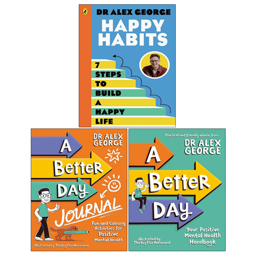Dr. Alex George 3 Books Collection Set (A Better Day, Happy Habits, A Better Day Journal) - The Book Bundle