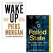 Failed State, Wake Up: Why the world has gone nuts 2 Books Collection Set - The Book Bundle