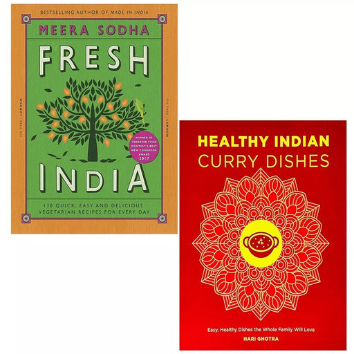 Healthy Indian Curry Dishes Hari Ghotra, Fresh India Meera Sodha 2 Books Set - The Book Bundle