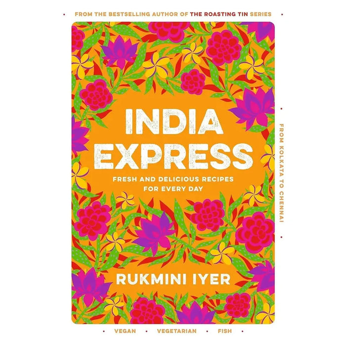 India Express Rukmini Iyer, Healthy Indian Curry Dishes Hari Ghotra 2 Books Set - The Book Bundle