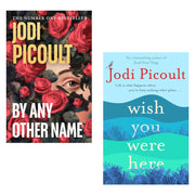 Jodi Picoult 2 Book Set (By Any Other Name, Wish You Were Here) - The Book Bundle
