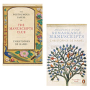 Christopher de Hamel  2 Books Set (The Posthumous Papers of the Manuscripts Club (HB), Meetings with Remarkable Manuscripts) - The Book Bundle