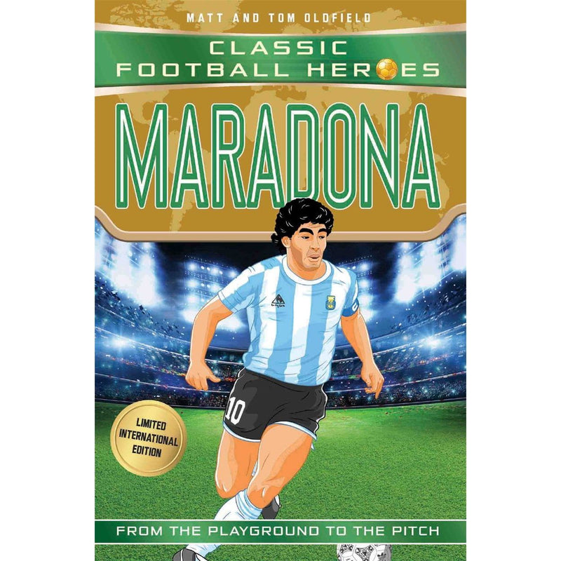 Maradona (Classic Football Heroes - Limited International Edition) by Matt & Tom Oldfield - The Book Bundle