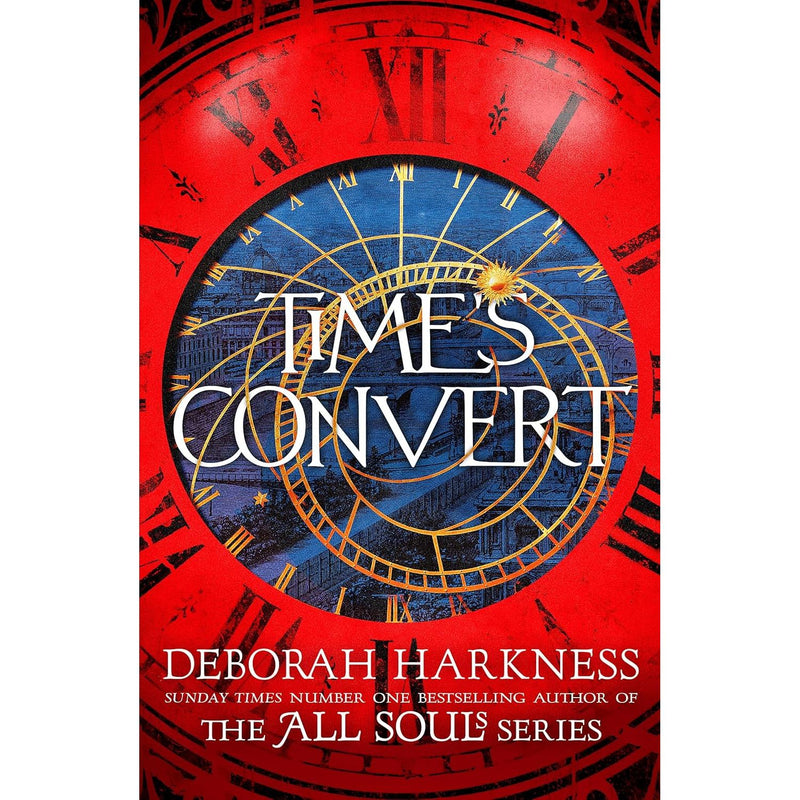 Time's Convert: return to the spellbinding world of A Discovery of Witches by Deborah Harkness - The Book Bundle