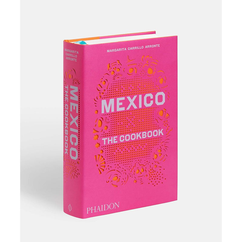 Cover of Mexico: The Cookbook by Margarita Carrillo Arronte, featuring vibrant traditional Mexican dishes and culinary details.