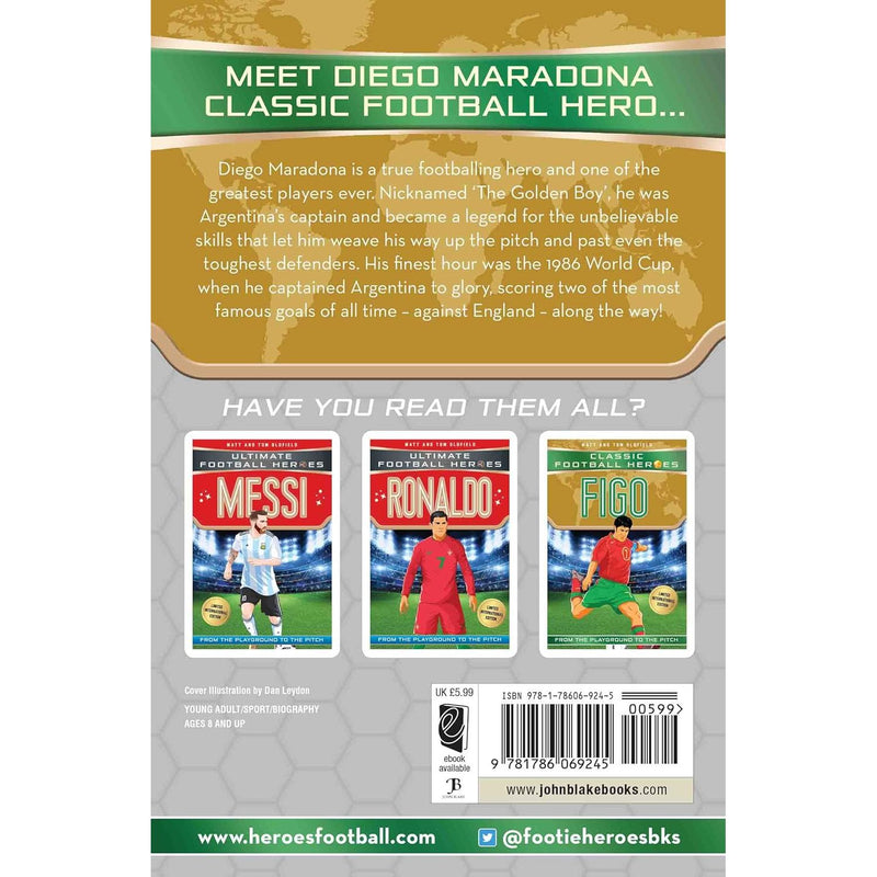 Maradona (Classic Football Heroes - Limited International Edition) by Matt & Tom Oldfield - The Book Bundle