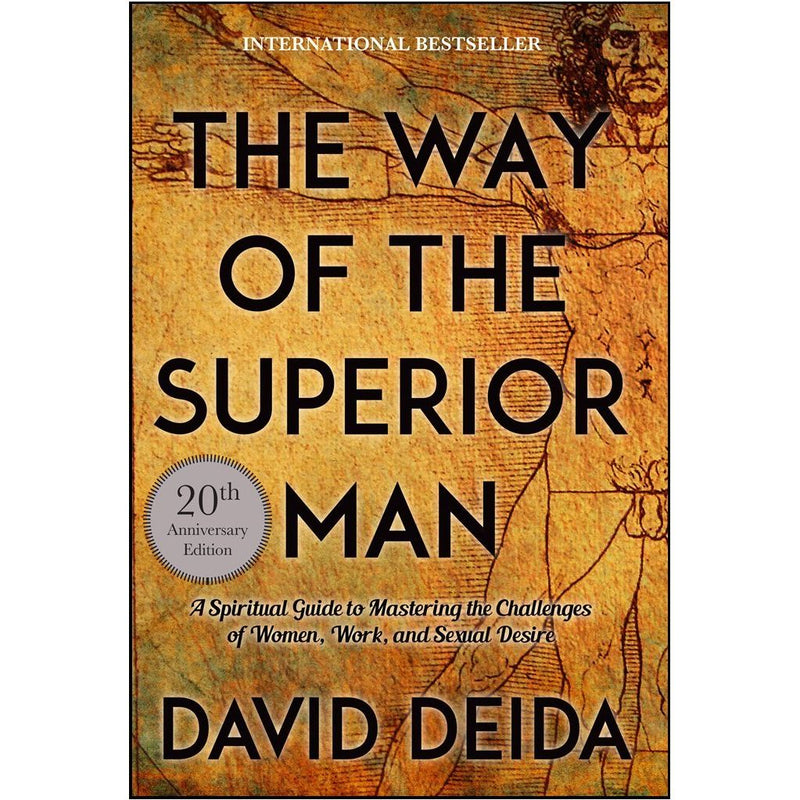 Book cover of "The Way of the Superior Man" by David Deida, featuring a minimalistic design with the title and author's name.