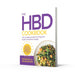 The HBD Cookbook: Life-changing recipes for long-term health and perfect weight - The Book Bundle