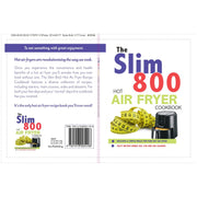 The Slim 800 Hot Air Fryer Recipe Cookbook: Delicious & Simple Meals For Your Hot Air Fryer - The Book Bundle