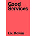 Good Services: How to Design Services That Work - The Book Bundle