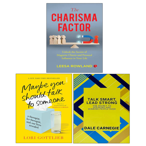 Talk Smart Lead Strong, Maybe You Should Talk to Someone, The Charisma Factor 3 Books Collection Set - The Book Bundle
