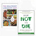 The Healthiest Longevity Diet and How not to die 2 Books Collection Set - The Book Bundle