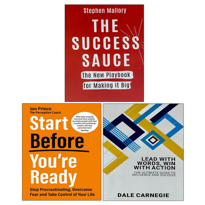 Start Before You’re Ready, THE SUCCESS SAUCE, Lead With Words Win With Action 3 Books Collection Set - The Book Bundle