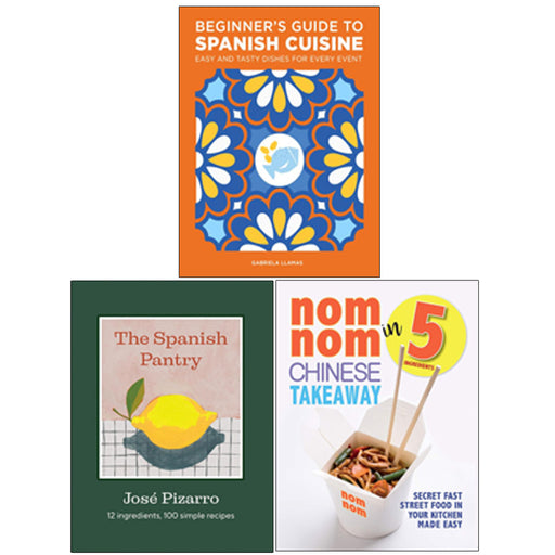 The Spanish Pantry(HB), Beginner's Guide to Spanish Cuisine, Nom Nom Chinese Takeaway In 5 Ingredients 3 Books Collection Set - The Book Bundle