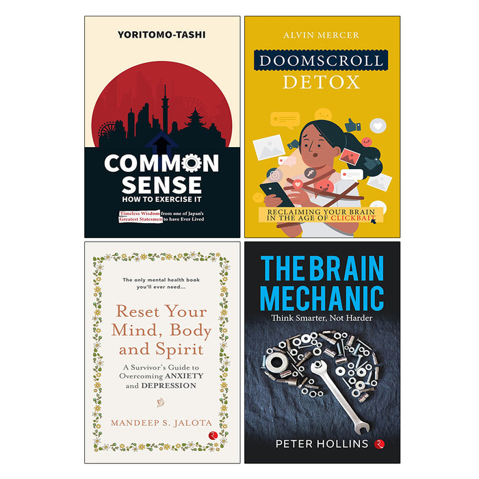Doomscroll Detox, The Brain Mechanic, RESET YOUR MIND, Common Sense How to Exercise It 4 Books Colection Set