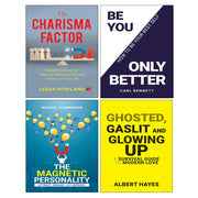 The Magnetic Personality, BE YOU ONLY BETTER, GHOSTED, GASLIT & GLOWING UP, The Charisma Factor 4 Books Collection Set - The Book Bundle