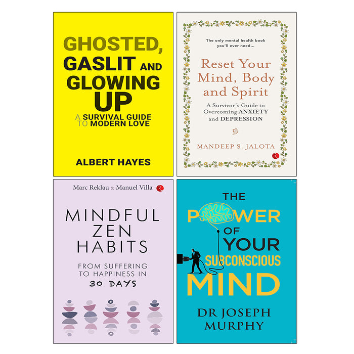 MINDFUL ZEN HABITS, GHOSTED, GASLIT, The Power of Your Subconscious Mind, RESET YOUR MIND 4 Books Collection Set