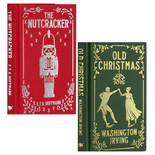 The Nutcracker by E. T. A. Hoffmann, Old Christmas by Washington Irving 2 Books Collection Set - The Book Bundle