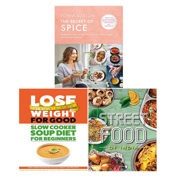 The Secret of Spice, Lose Weight For Good & Street Food 3 Books Collection Set