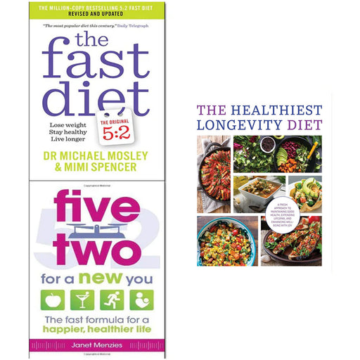 Five Two for a New You, The Fast Diet, The Healthiest Longevity Diet 3 Books Collection Set - The Book Bundle