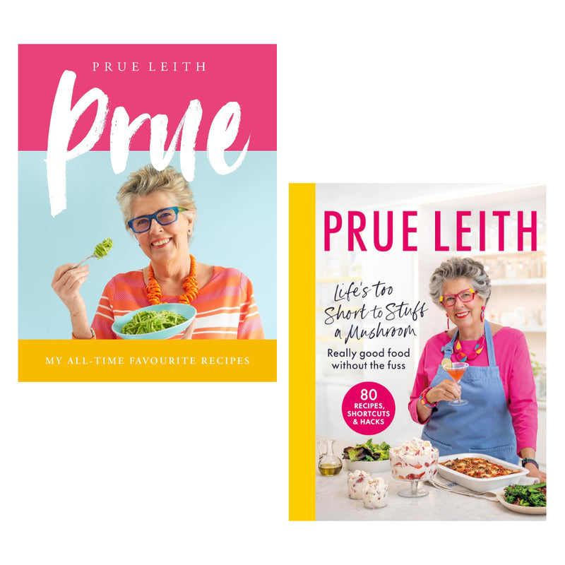 Prue Leith 2 Books Set (Life's Too Short to Stuff a Mushroom, Prue) (HB) - The Book Bundle