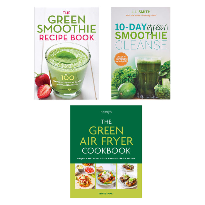 The Green Air Fryer Cookbook, 10-Day Green Smoothie Cleanse, The Green Smoothie Recipe Book 3 Books Set - The Book Bundle