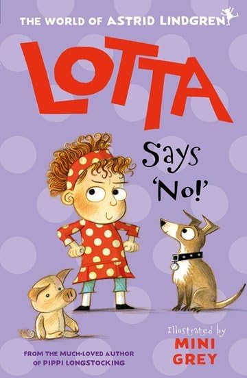 Astrid Lindgren Lotta Collection 2 Books Set (Lotta Makes a Mess, Lotta Says 'No!)