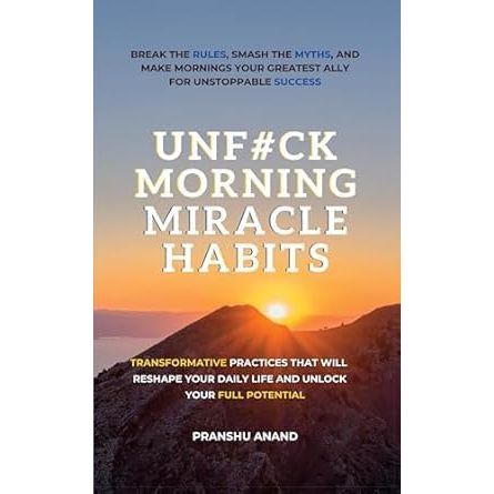 Fat Loss Habits,Good Habits Bad Habits,UnF#ck Morning Miracle Habits 3 Books  Collection Set - The Book Bundle
