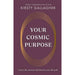 Your Cosmic Purpose: Trust in the universe and discover your life path - The Book Bundle