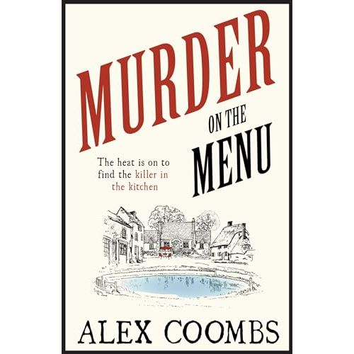 Murder on the Menu: The first delicious taste of a mouthwatering new mystery series set in the idyllic English countryside (An Old Forge Café Mystery, 1) - The Book Bundle