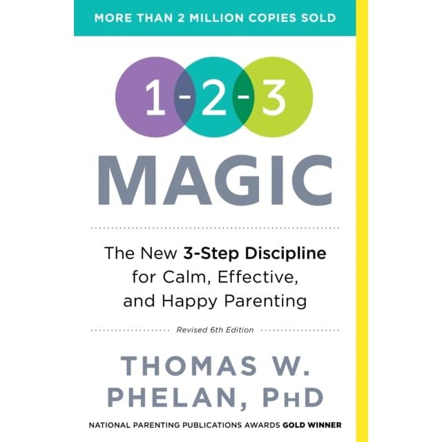 1-2-3 Magic, The Complete Parenting Guide & More 3 Books Collection Set - Non Fiction - Paperback