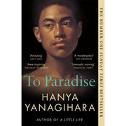 Hanya Yanagihara Collection 3 Books Set (To Paradise, The People in the Trees, A Little Life Picador) - The Book Bundle