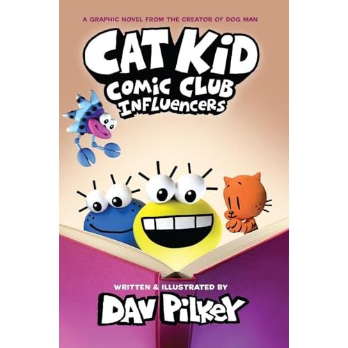 Illustration from "Cat Kid Comic Club 5: Influencers" by Dav Pilkey, featuring colorful comic-style characters and playful design.