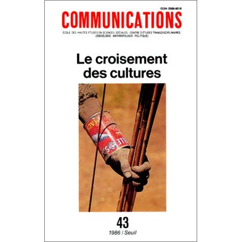 Communications, n° 43, Le Croisement des cultures - The Book Bundle
