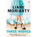 Three Wishes: From the bestselling author of Big Little Lies, now an award winning TV series - The Book Bundle