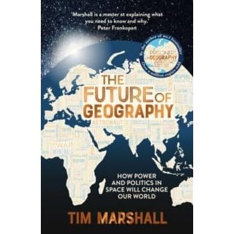 Prisoners of Geography, The Power of Geography, The Future of Geography 3 Book Set - The Book Bundle