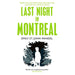 Last Night in Montreal - The Book Bundle
